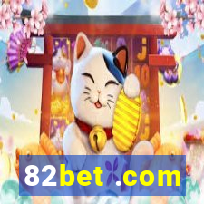 82bet .com